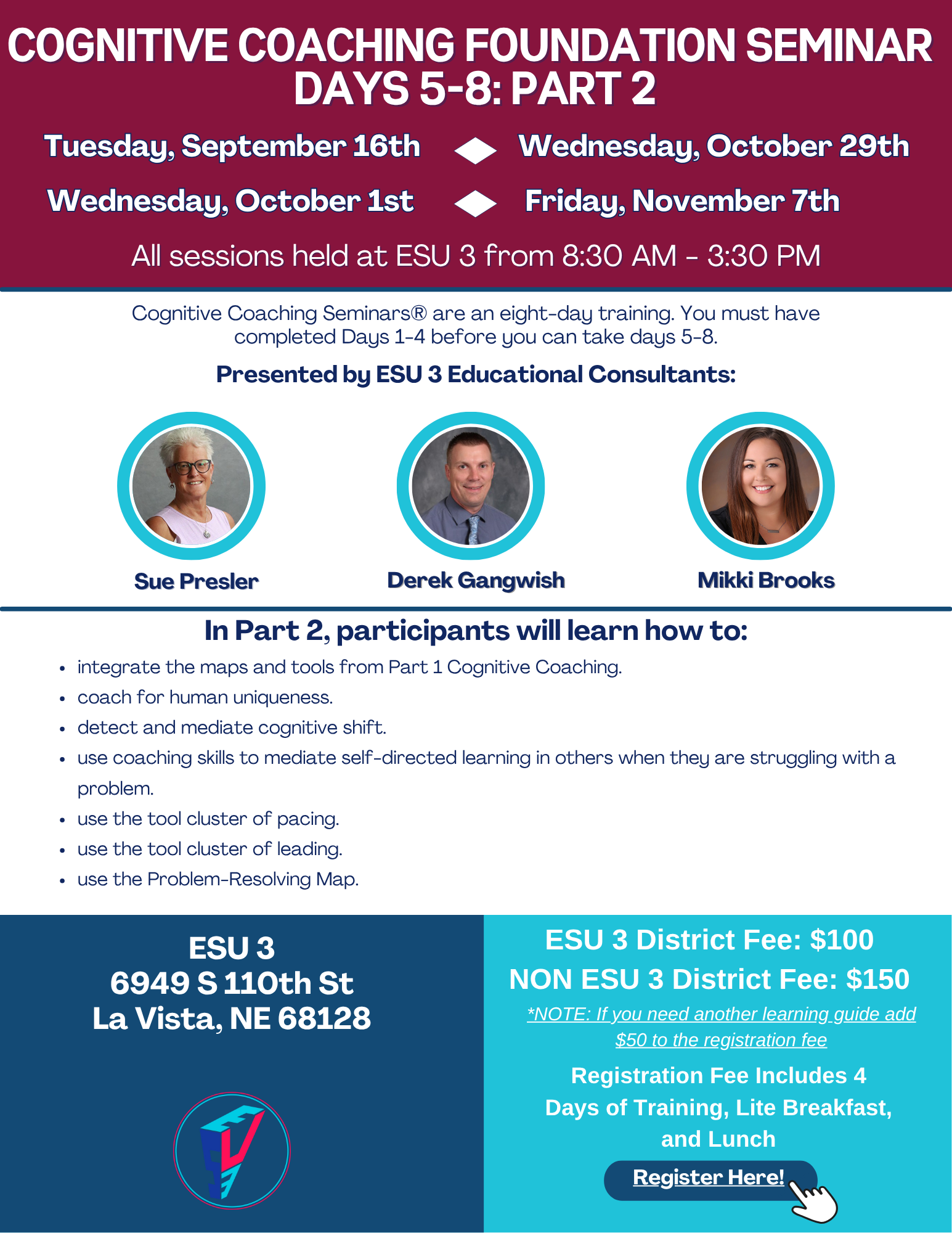 Click here to register for Cognitive Coaching Fall 2025, #24022